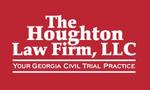 The Houghton Law Firm, LLC | Your Georgia Civil Trial Practice